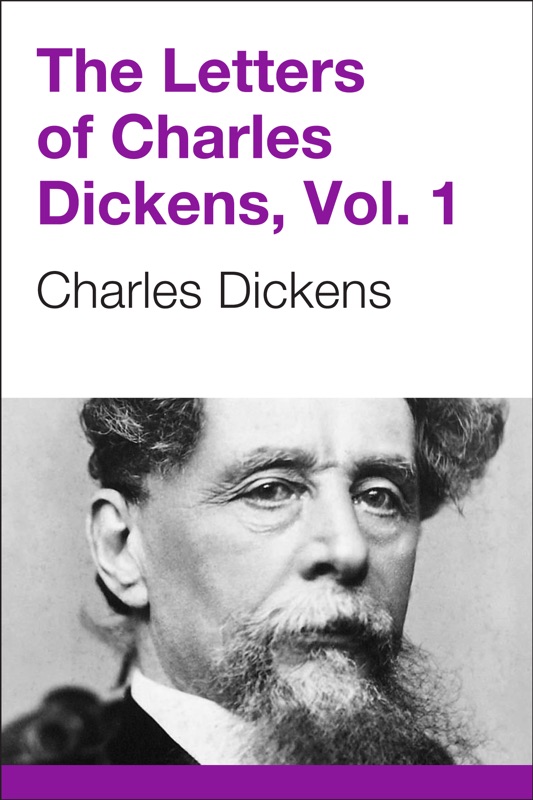 The Letters of Charles Dickens, Volume 3