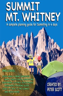 Summit Mt. Whitney by Peter Scott