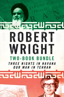 Robert Wright Two-Book Bundle by Robert Wright