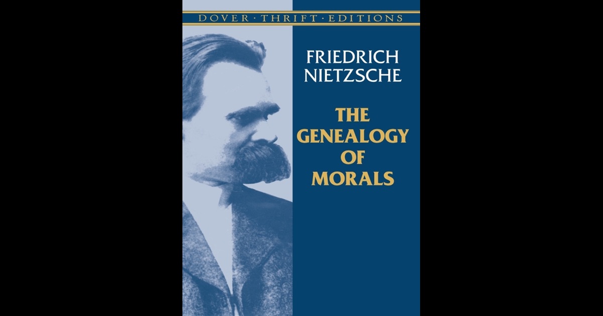 nietzsche genealogy of morals essay three nietzsche genealogy of morals essay three