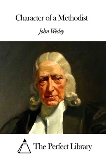 Character of a Methodist by John Wesley