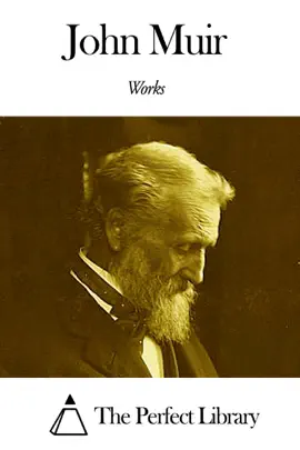 Read: Works Book of John Muir