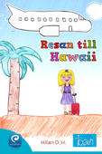 Resan till Hawaii - Hilan D. H.