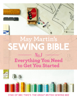 May Martin’s Sewing Bible e-short 1: Everything You Need to Know to Get You Started - May Martin