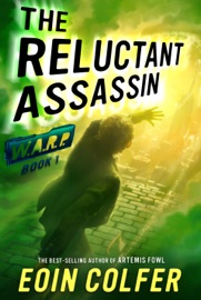 WARP Book 1: The Reluctant Assassin - Eoin Colfer