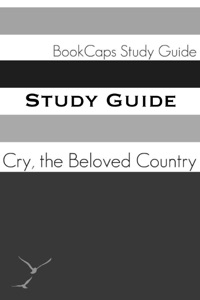 Study Guide: Cry, the Beloved Country