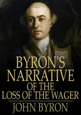 Read: Byron's Narrative Book of the Loss of the Wager