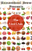 The Food Chain (Fourth Grade Science Experiments) - Thomas Bell & Home School Brew