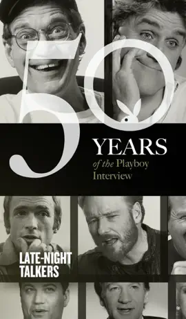 Read: Late-Night Talkers: The Playboy Book Interview