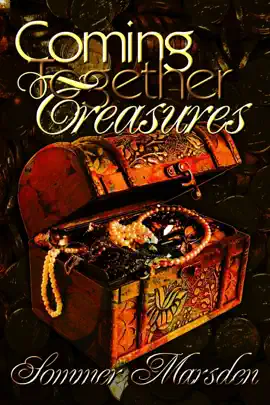 Read: Book Coming Together Treasures: Sommer Marsden