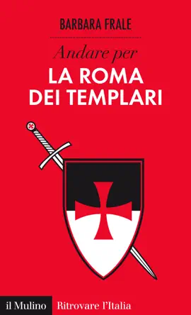 Read: Book Andare per la Roma dei Templari