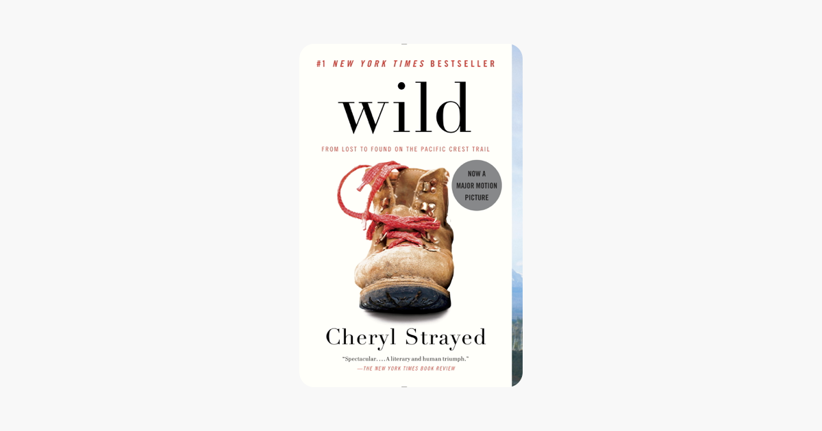 Wild - Cheryl Strayed Wild - Cheryl Strayed