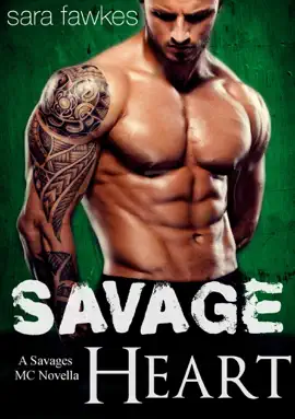 Read: Savage Heart: A Book Savages MC Biker Romance