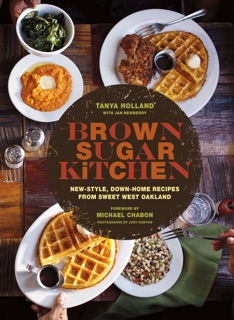 Brown Sugar Kitchen by Tanya Holland