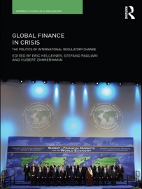 Global Finance in Crisis - Eric Helleiner, Stefano Pagliari & Hubert Zimmermann