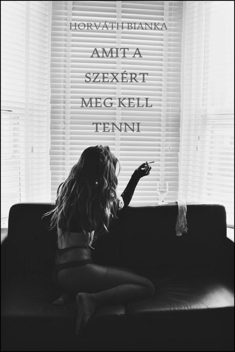Amit a szexért meg kell tenni