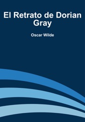 Book cover for El Retrato de Dorian Gray by Oscar Wilde