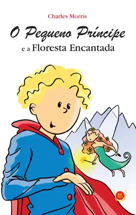 Read: O pequeno príncipe e a floresta encantada Book