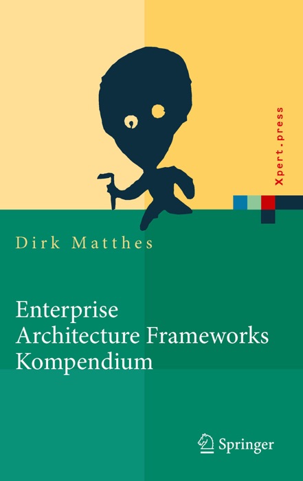 Enterprise Architecture Frameworks Kompendium