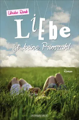 Read: Liebe ist keine Primzahl Book