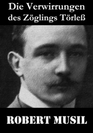 Die Verwirrungen des Zöglings Törleß - Robert Musil