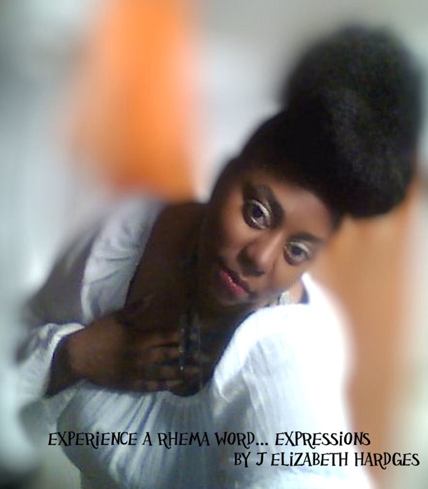 Experience A Rhema Word... Expressions