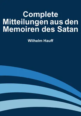 Read: Complete Mitteilungen aus den Memoiren des Book Satan