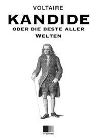 Kandide oder Die Beste Aller Welten - Voltaire