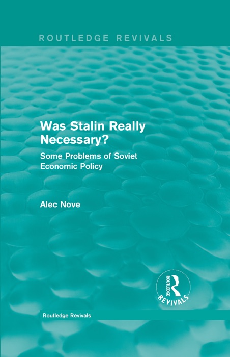 Was Stalin Really Necessary?