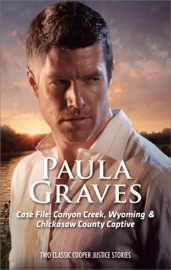 Case File: Canyon Creek, Wyoming & Chicasaw County Captive - Paula Graves