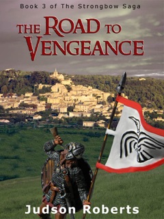 The Road to Vengeance by Judson Roberts