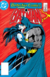 Detective Comics (1937-) #556 - Doug Moench, Joey Cavalieri, Gene Colan & Jerome K. Moore