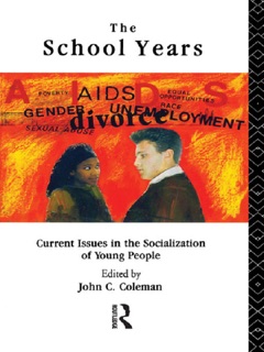 The School Years by John Coleman