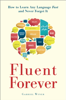 Fluent Forever - Gabriel Wyner