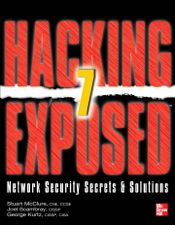 Hacking Exposed 7 - Stuart McClure, Joel Scambray &amp; George Kurtz Cover Art