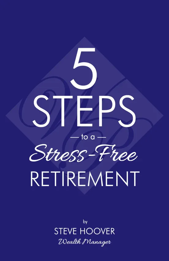 Five Steps to a Stress-Free Retirement