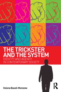 The Trickster and the System by Helena Bassil-Morozow