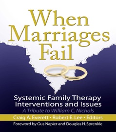 When Marriages Fail - Craig Everett & Robert E. Lee