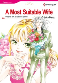 A Most Suitable Wife - Chizuko Beppu & Jessica Steele