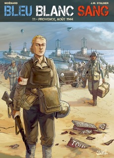 Bleu Blanc Sang T01 by Éric Stalner & Laurent Moënard