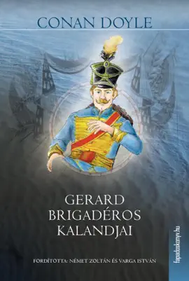 Read: Gerard brigadéros kalandjai Book