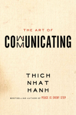 The Art of Communicating - Thích Nhất Hạnh Cover Art