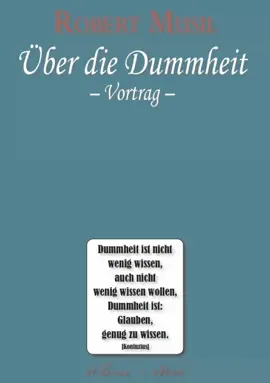 Read: Robert Book Musil: Über die Dummheit