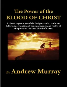 Read: The Power of the Book Blood of Christ