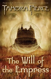 The Will of the Empress - Tamora Pierce