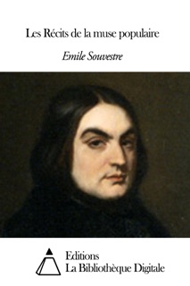 Les Récits de la muse populaire by Emile Souvestre