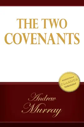 Read: The Two Covenants and the Second Book Blessing