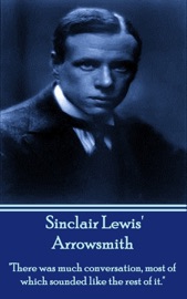 Arrowsmith - Sinclair Lewis