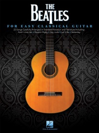 The Beatles for Easy Classical Guitar - The Beatles