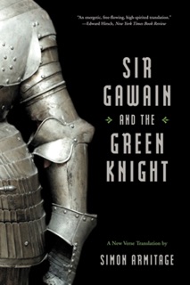Sir Gawain and the Green Knight (A New Verse Translation) by Simon Armitage